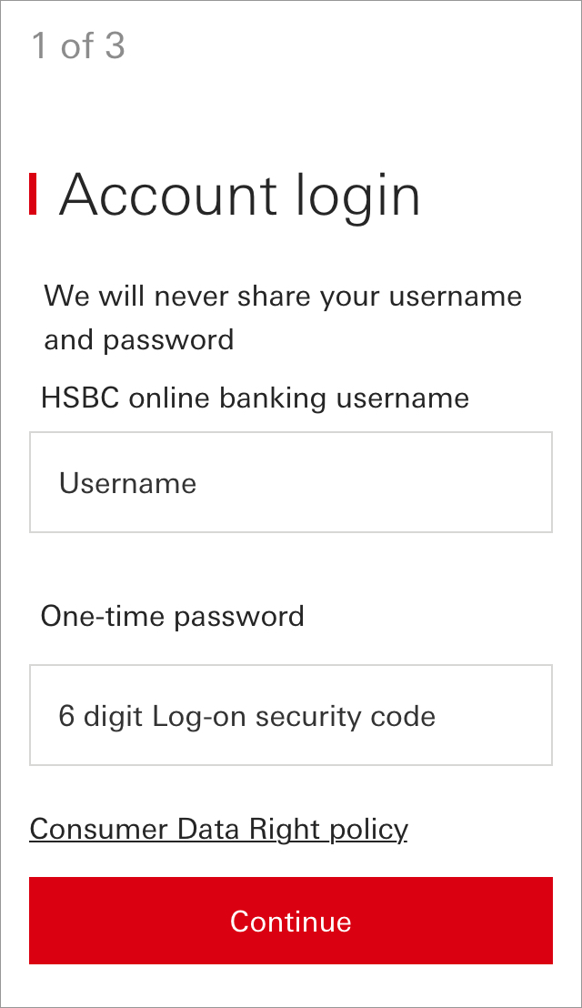Use your online banking login details to access HSBC Open Banking
